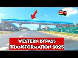 Western Bypass 2025: You Won’t Believe the Transformation from Ruaka to Gitaru!