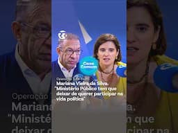 Mariana Vieira da Silva. "Ministério Público tem que deixar de querer participar na vida política"