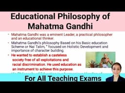 Educational Philosophy of Mahatma Gandhi/ For all teaching exams