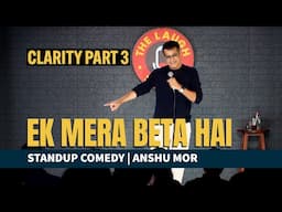 Mera Beta | Stand-up Comedy | Anshu Mor