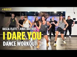 Dance Fitness Choreography | "I Dare You" by Rascal Flatts + Jonas Brothers | At-home Cardio Workout