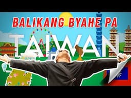 Balikang byahe pa Taiwan | ION PEREZ