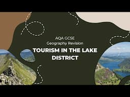 L5 Tourism in the Lake District - AQA GCSE Revision