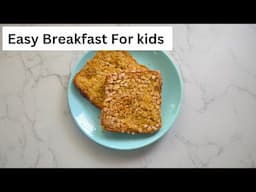 10 Minutes Breakfast Toast For Kids | Easy Breakfast For Kids | White Pot