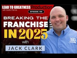 198. Breaking the Franchise Code In 2025 with Jack Clark | Cedric Francis