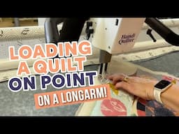 Loading A Quilt On Point on a Longarm