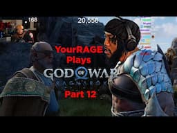 [Part 12] YourRAGE Plays God Of War: Ragnarok