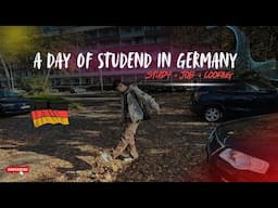 A Day Of Student In Germany | Life Of A Student In Germany  |Indian Student In Germany