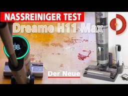 Dreame H11 Max Test - Luxus Wischsauger von Dreame im ausführlichen Praxistest [Waschsauger Test]