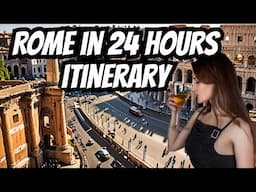 You Won't Believe What You Can See in Rome in Just 24 Hours!