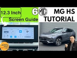 📗NEW MG HS Tutorial - 6. 12.3-Inch Infotainment Screen Walkthrough | User Guide, Owner's Manual