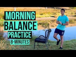 Daily 8-Minute Balance & Relaxation Routine