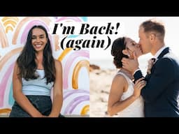 * LIFE UPDATE * | I'm back on YouTube | Wedding, Exercise, House and More!