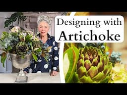 How to design with Artichoke | A Classic Vintage Arrangement