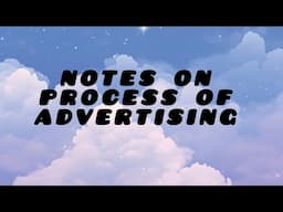 NOTES ON PROCESS OF ADVERTISING | COMMENT FOR THE NEXT TOPIC | CONTACT FOR TELEGRAM :- @p_0812