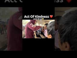 Act of kindness ❤️ #actofkindness #helpingothers #shorts #youtubeshorts