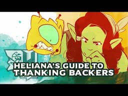 Heliana's Guide to Thanking Backers (Kickstarter End Appreciation)