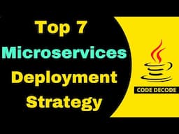 Top 7 different microservices deployment strategies | blue green canary rolling shadow AB|CodeDecode