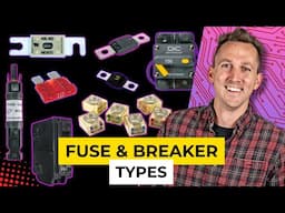 Fuse and Breaker Types 101 - Fuses, Breakers, & Overcurrent Protection | Ep: 2/6