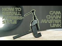 How to Install a Press Style Cam Chain Masterlink