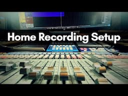 Setting Up a Home Studio (Start Here)