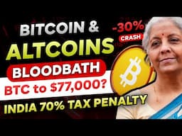 ⚠️ INDIA Crypto 70% TAX PENALTY | BTC & Altcoins BIG CRASH REASON? | BTC to $77,000? | Bitcoin Crash