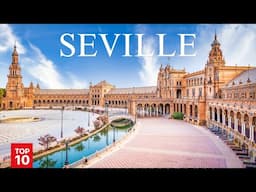 Top 10 Things to Do, See & Eat in Seville | Ultimate Travel Guide to Spain 🇪🇸