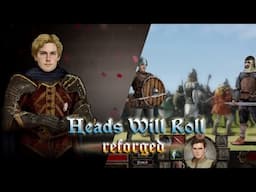 Heads Will Roll Reforged | A Brutal Medieval Strategy Game