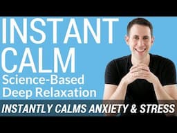 Deep Relaxation Hypnosis for Stress Relief, Anxiety Relief, and Instant Calm (Science-Based)