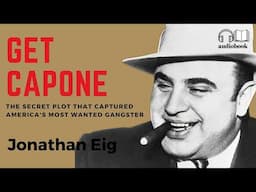 Discover the Unbelievable True Story of Al Capone: The Must-Listen Audiobook by Jonathan Eig 1/2