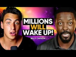 EXCLUSIVE: Billy Carson Breaks SILENCE – The Bible, NDEs & Human Origins (Honest Reflections)