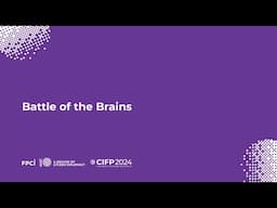 CIFP 2024 – Battle of the Brains