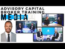 Advisory Capital Broker Training Media Days