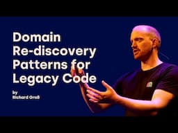 Domain Re-discovery Patterns for Legacy Code - Richard Groß - DDD Europe 2024