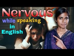 Why I feel nervous while speaking English//🤩