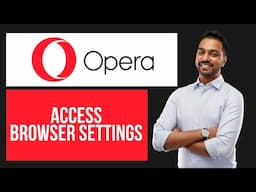 How to Access Browser Settings on Opera Web Browser (EASY Tutorial)