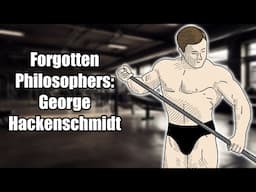 George Hackenschmidt: The Strongman Philosopher