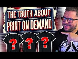 The Truth About Print On Demand: Competition, Research & Making Sales