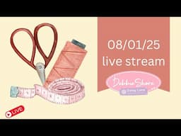 Debbie Shore Live Stream 08/01/25