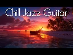 Chill Guitar Sunset | Seductive Smooth Guitar | Chilhop | Jazzhop | Lounge | Study Background Music