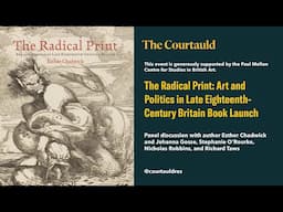 The Radical Print: Art and Politics in Late Eighteenth Century Britain Book Launch