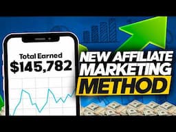 I Found A New Affiliate Marketing Method That Makes $100,000/Mn