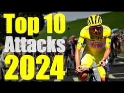 Tadej Pogacar's Top 10 Attacks of 2024