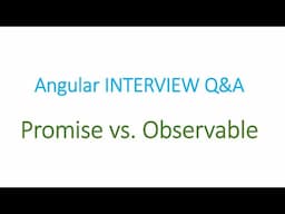 Angular Interview Q&A: Promise vs Observable in Angular