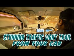 How to shoot Traffic Car Light Trail Timelapse Hyperlapse from CAR ft. MG Comet EV - Camera Setting