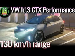 VW Id.3 GTX Performance - 130 km/h (81 mph) range test