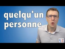 EXERCICE - quelqu'un personne  exercice en français facile - podcast francais facile