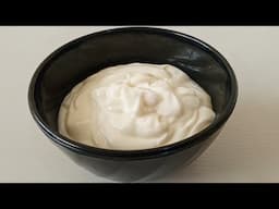 How To Make Perfect Homemade Mayonnaise with Only 3 Ingredients