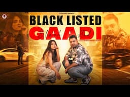 Blacklisted Gaadi (Official Video) New Haryanvi Song | Manish Verma | Nitin Chauhan | TDS Music