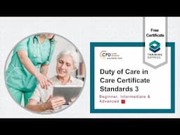 Duty of Care - Care Certificate Standards 3